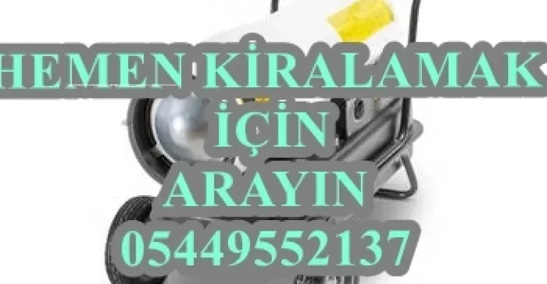 Balıkesir ISITICI KİRALAMA MAZOTLU PALMİYE ELEKTRİKLİ FANLI GÜÇLÜ ISITICILAR